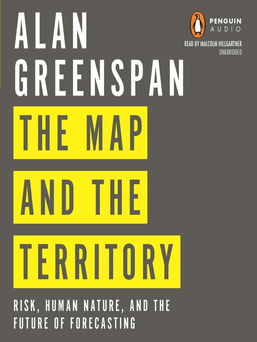 Title details for The Map and the Territory by Alan Greenspan - Available
